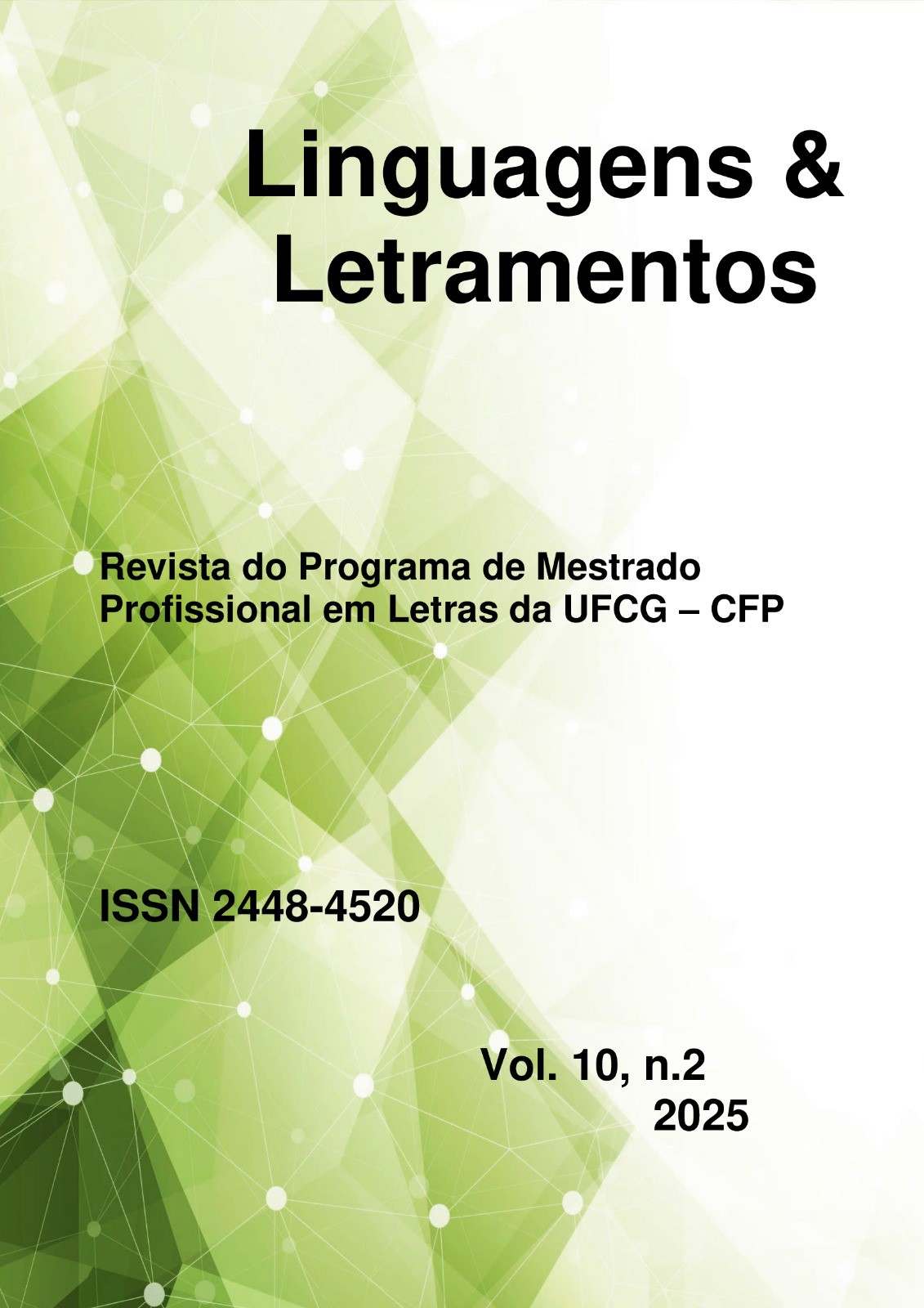 					Visualizar v. 10 n. 2 (2025): Linguagens & Letramentos
				